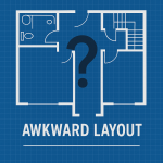 Blueprint-style floor plan showing an awkward home layout with a question mark highlighting the problem area.